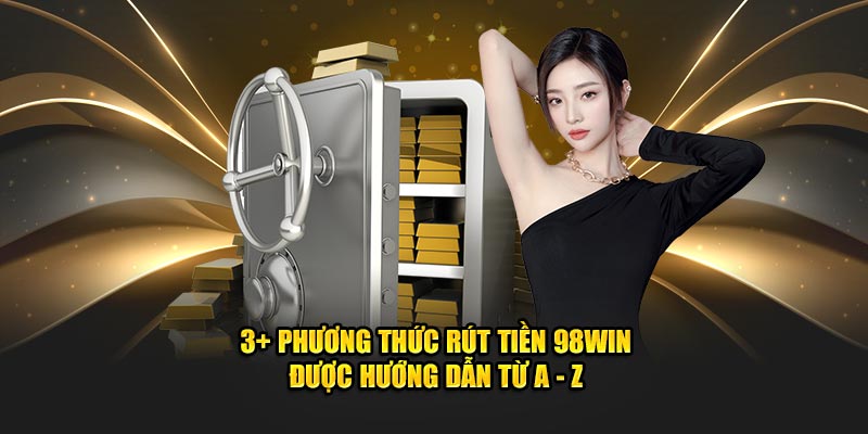 Rút tiền 98Win