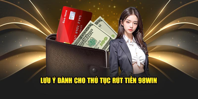 Lưu ý về tốc độ đường truyền đang sử dụng khi rút tiền 98win